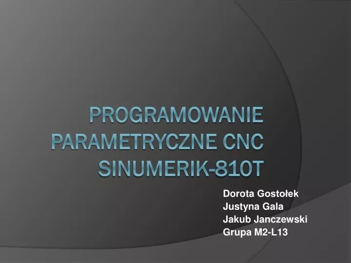 programowanie parametryczne cnc sinumerik 810t