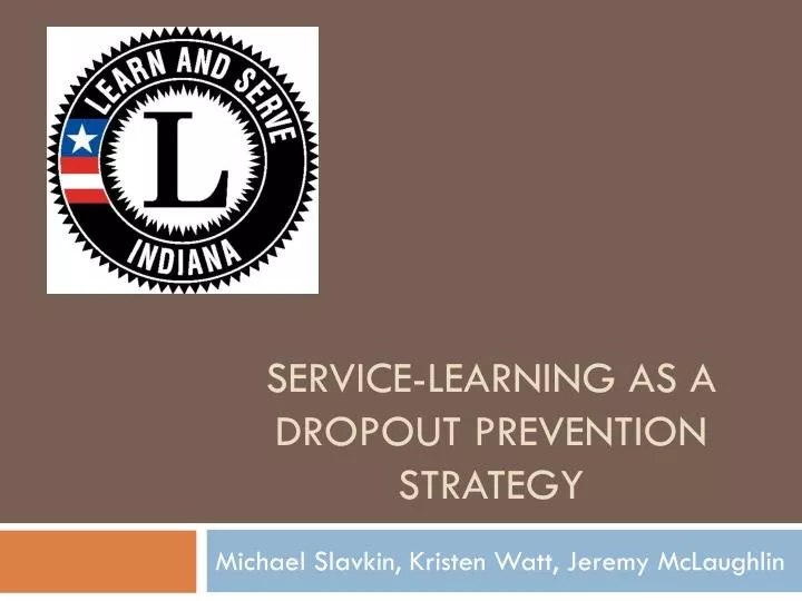 service learning as a dropout prevention strategy