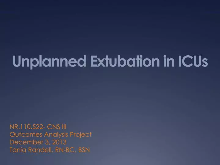 unplanned extubation in icus