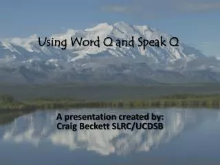 Using Word Q and Speak Q