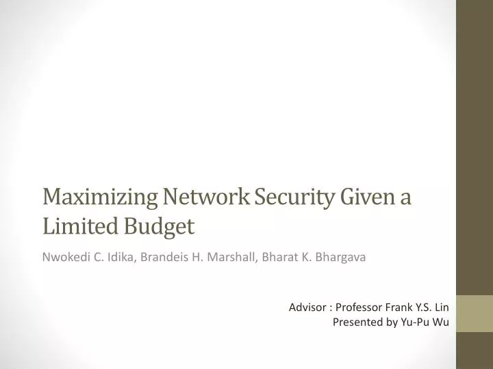 maximizing network security given a limited budget