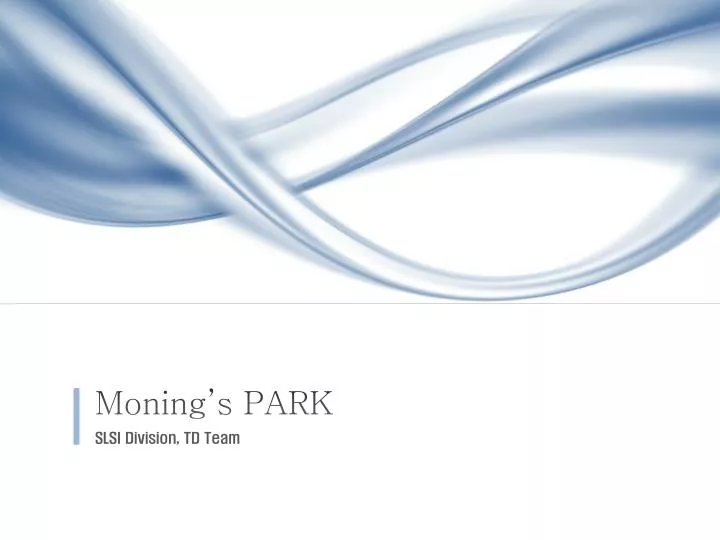 moning s park