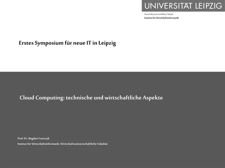 erstes symposium f r neue it in leipzig