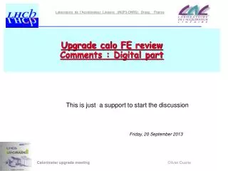 Upgrade calo FE review Comments : Digital part