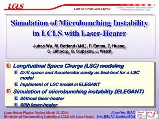 Longitudinal Space Charge (LSC) modeling
