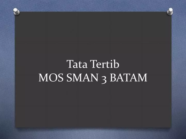 tata tertib mos sman 3 batam