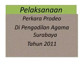 pelaksanaan