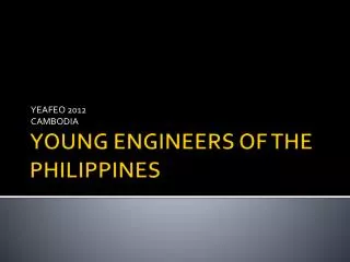 YOUNG ENGINEERS OF THE PHILIPPINES