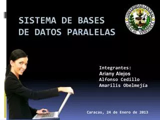 sistema de bases de datos paralelas