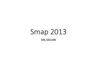 Smap 2013