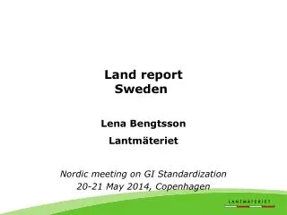 Land report Sweden