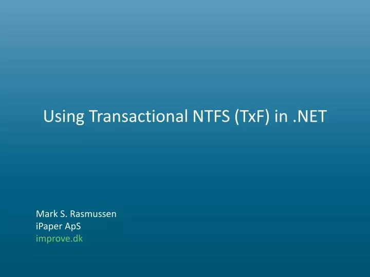 using transactional ntfs txf in net