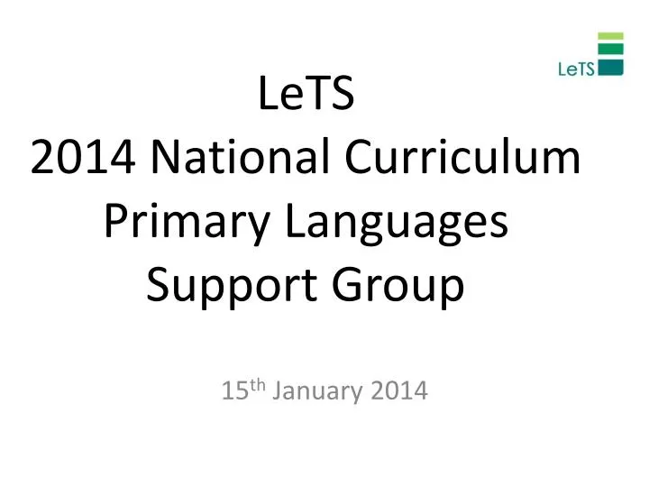 lets 2014 national curriculum primary languages support group