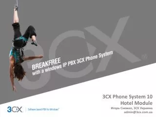 3CX Phone System 10 Hotel Module ????? ?????? , 3CX ??????? admin@3cx.ua