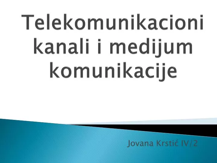 telekomunikacioni kanali i medijum komunikacije