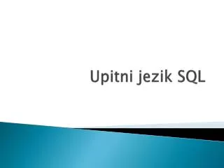 upitni jezik sql