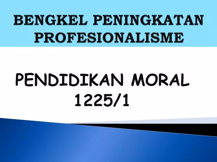 bengkel peningkatan profesionalisme