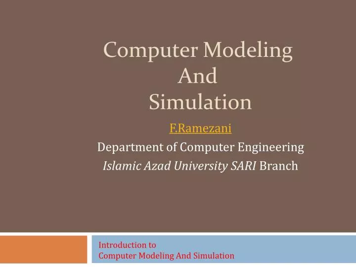 computer modeling and simulation