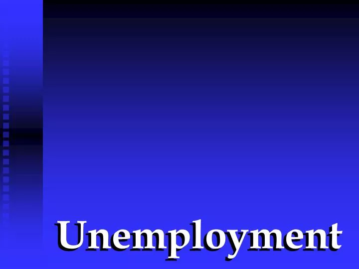 unemployment