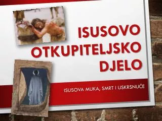 isusovo otkupiteljsko djelo