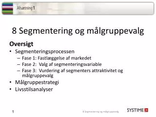 8 segmentering og m lgruppevalg