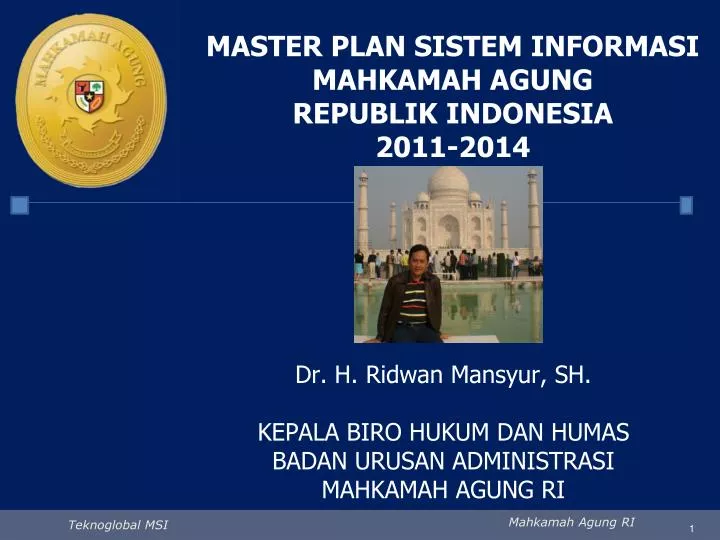 master plan sistem informasi mahkamah agung republik indonesia 2011 2014