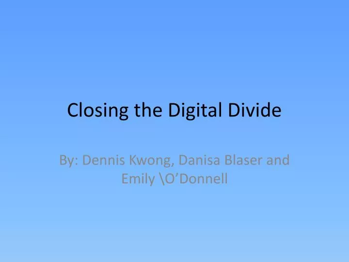 closing the digital divide