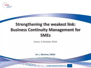 Strengthening the weakest link: Business Continuity Management for SMEs