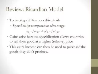 Review: Ricardian Model