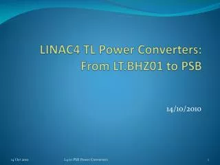 LINAC4 TL Power Converters: From LT.BHZ01 to PSB