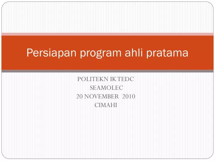 persiapan program ahli pratama