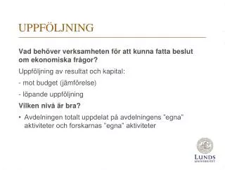 uppf ljning