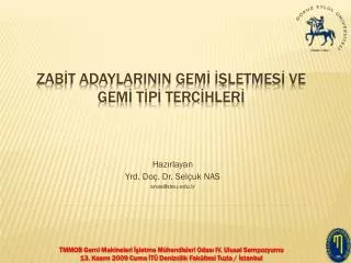 haz rlayan yrd do dr sel uk nas snas @ deu edu tr