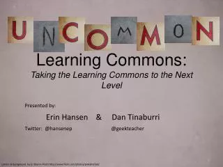 Learning Commons: Taking the Learning Commons to the Next Level