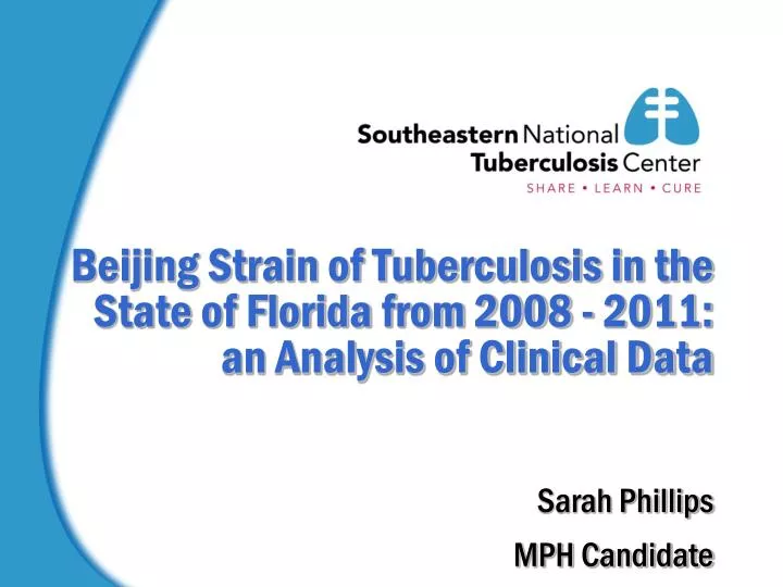 beijing strain of tuberculosis in the state of florida from 2008 2011 an analysis of clinical data