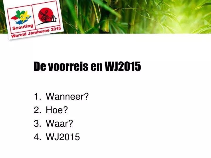 de voorreis en wj2015