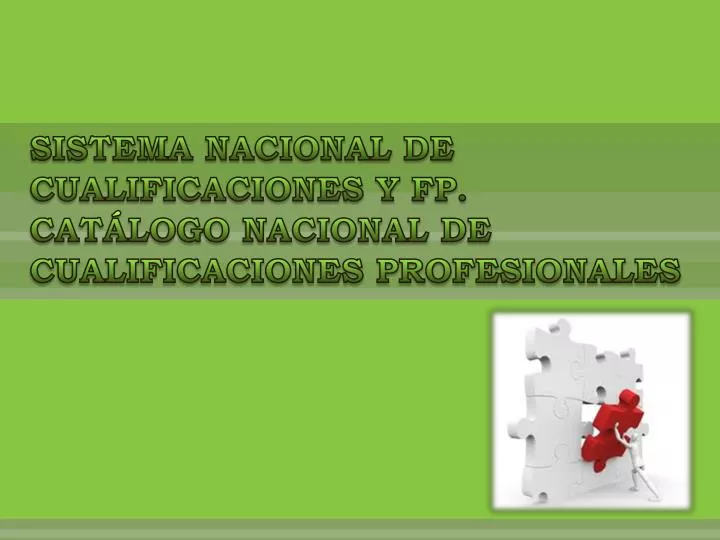 sistema nacional de cualificaciones y fp cat logo nacional de cualificaciones profesionales