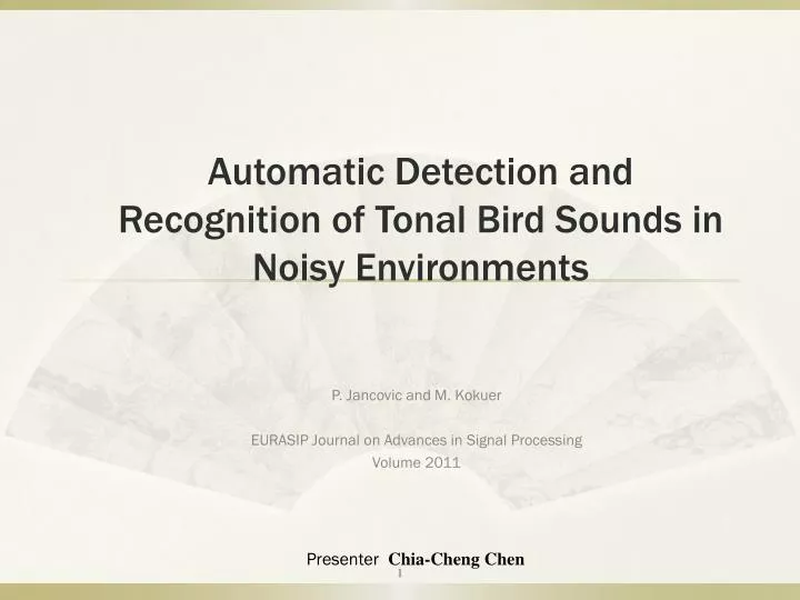 automatic detection and recognition of tonal bird sounds in noisy environments