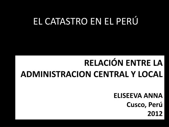 relaci n entre la administracion central y local eliseeva anna cusco per 2012