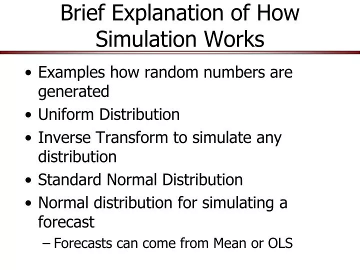 brief explanation of how simulation works