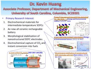 Primary Research Interest: Electrochemical materials for intermediate-temperature SOFCs