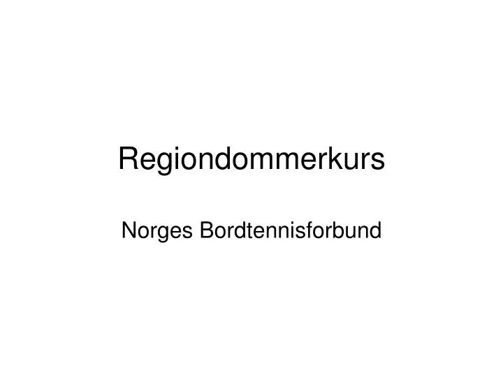 regiondommerkurs