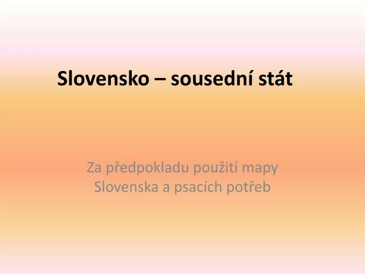 slovensko sousedn st t