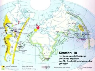 kenmerk 18 het begin van de europese overzeese expansie les 18 ontdekkingsreizen en hun gevolgen