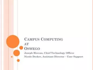 Campus Computing at Oswego