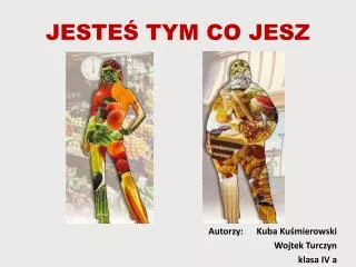 jeste tym co jesz