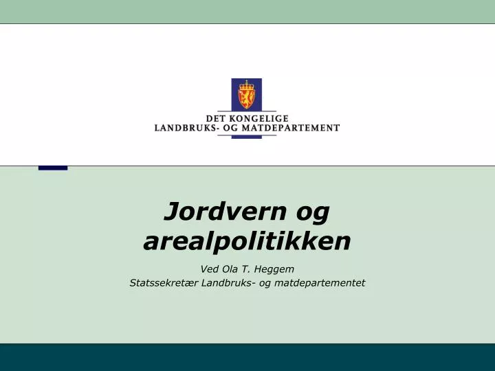 jordvern og arealpolitikken