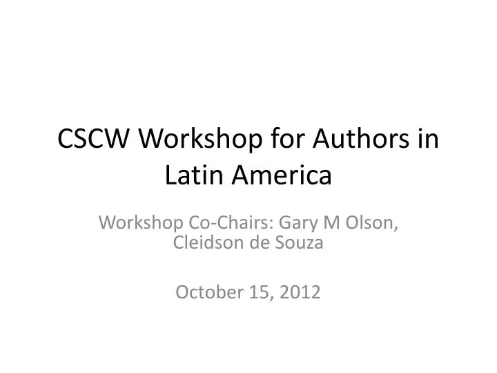 cscw workshop for authors in latin america