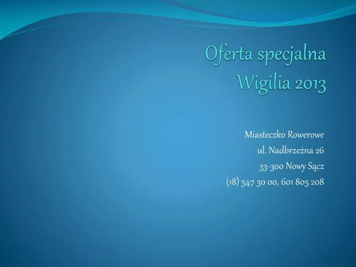 oferta specjalna wigilia 2013