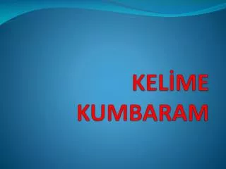 kel me kumbaram